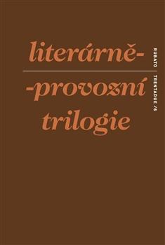 Kniha: Literárně-provozní trilogie - S. d. Ch.