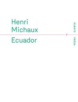 Kniha: Ecuador - Michaux, Henri