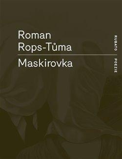 Kniha: Maskirovka - Rops-Tůma, Roman