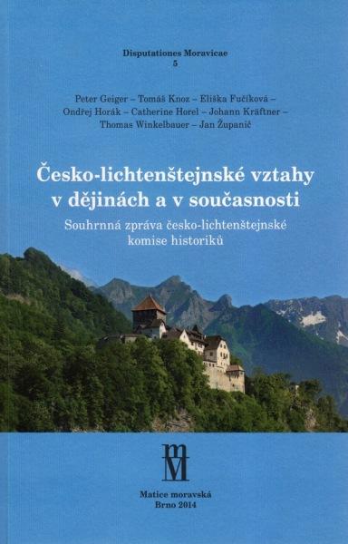 Kniha: Česko-lichtenštejnské vztahy v dějinách a v současnosti - Kolektív autorov