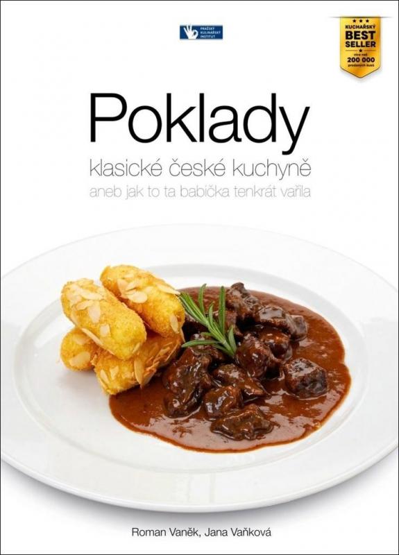 Kniha: Poklady klasické české kuchyně aneb Jak to ta babička tenkrát vařila - Vaněk, Jana Vaňková Roman