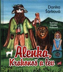 Kniha: Alenka, Krakonoš a levautor neuvedený