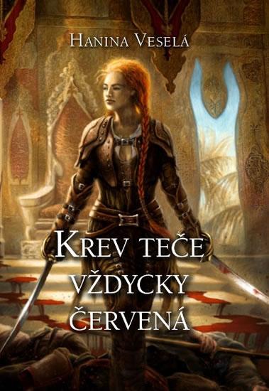 Kniha: Krev teče vždycky červená - Veselá Hanina