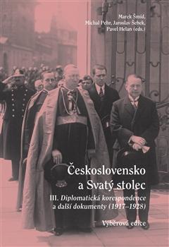 Kniha: Československo a Svatý stolec III. - Marek Šmid