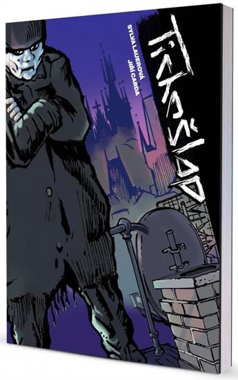 Kniha: Tichošlap - Komiks - Lauerová Sylva