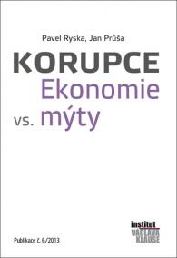 Korupce - Ekonomie vs. mýty