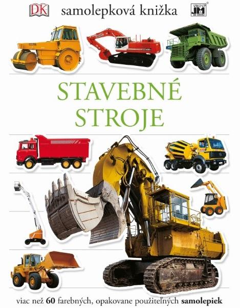 Kniha: Samolepková knižka/ Stavebné strojeautor neuvedený