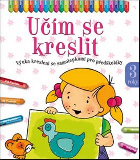 Kniha: Učím se kreslit 3 rokyautor neuvedený