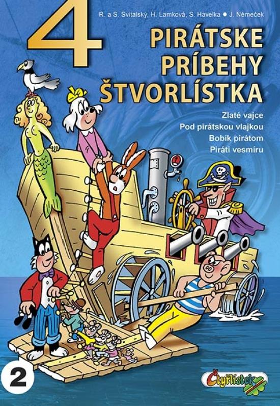 Kniha: 4 pirátske príbehy štvorlístka - Němeček , a kolektiv Jaroslav