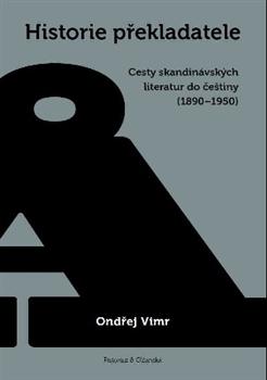 Kniha: Historie překladatele - Ondřej Vimr