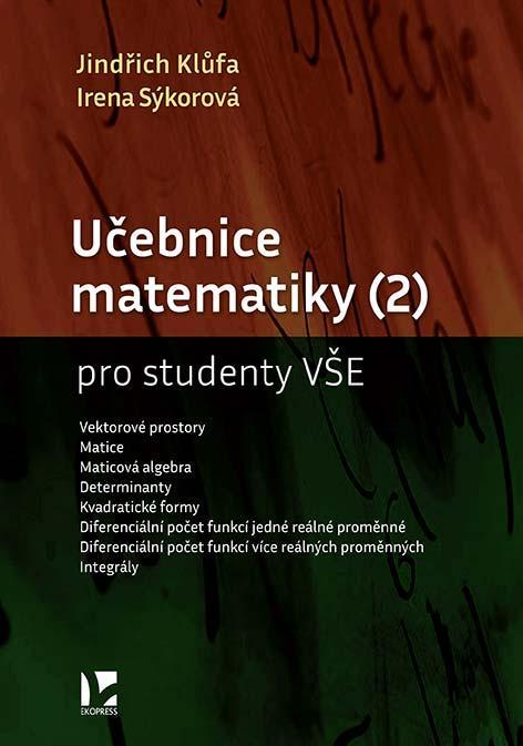 Kniha: Učebnice matematiky (2) pro studenty VŠE - Klůfa, I. Sýkorová J.