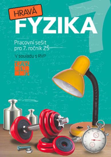 Kniha: Hravá fyzika 7 - PS pro 7. ročník ZŠ - Benkovská  a kolektiv Helena