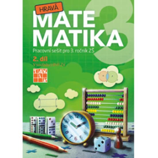 Kniha: Hravá matematika 3 – Pracovní sešit 2. dílautor neuvedený