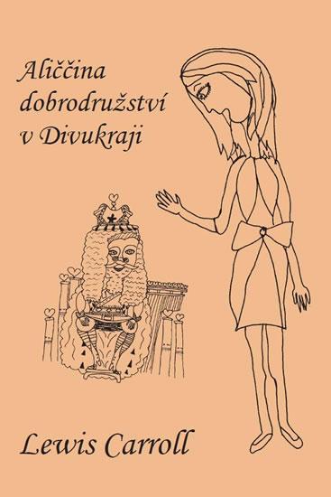 Kniha: Aliččina dobrodružství v Divukraji - Carroll Lewis