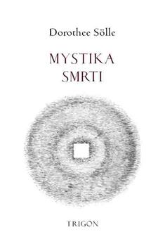 Kniha: Mystika smrti - Dorothee Sölle