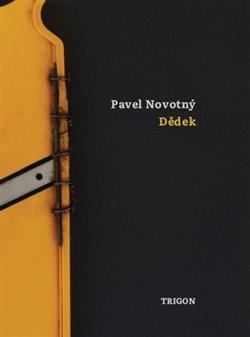 Kniha: Dědek - Novotný, Pavel