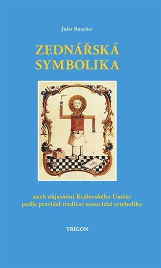 Kniha: Zednářská symbolika - Boucher, Jules