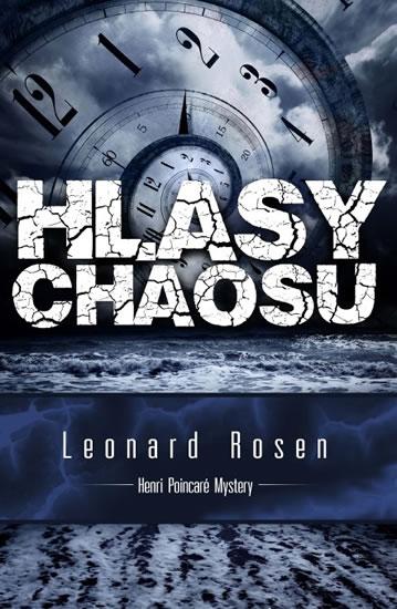 Kniha: Hlasy chaosu - Rosen Leonard