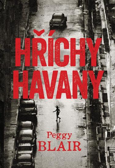 Kniha: Hříchy Havany - Blair Peggy