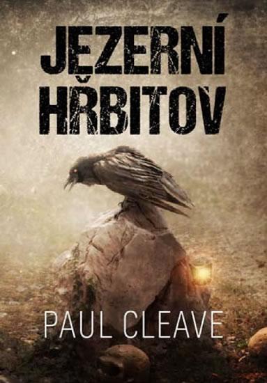 Kniha: Jezerní hřbitov - Cleave Paul