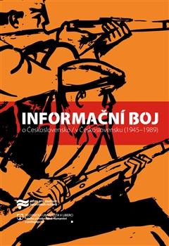 Kniha: Informační boj o Československo / v Československu (1945–1989) - Jaroslav Pažout