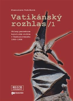 Kniha: Vatikánský rozhlas / 1 - Stanislava Vodičková