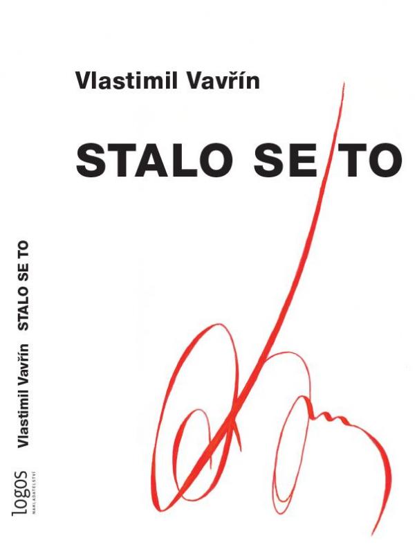 Kniha: Stalo se to - Vavřín Vlastimil