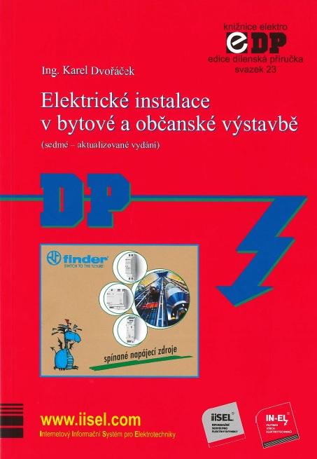 Kniha: Elektrické instalace v bytové a občanské výstavbě (sedmé - aktualizované vydání) - Karel Dvořáček