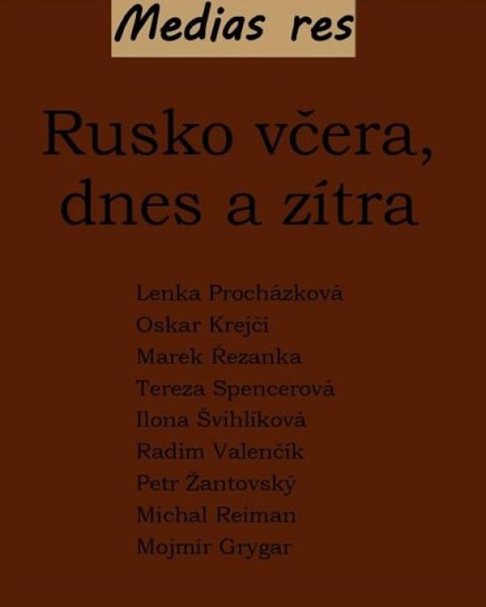 Kniha: Rusko včera, dnes a zítrakolektív autorov