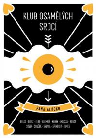 Klub osamělých srdcí pana vajíčko