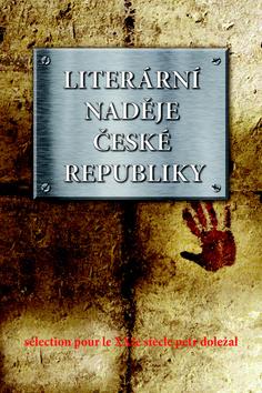 Kniha: Literární naděje České republikyautor neuvedený