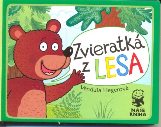 Kniha: Zvieratká z lesa - Hegerová Vendula