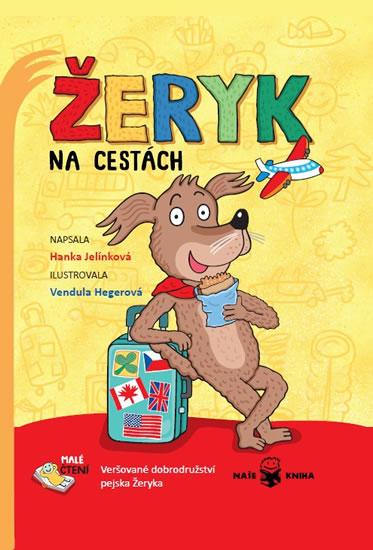 Kniha: Žeryk na cestách - Veršované dobrodružst - Jelínková Hanka