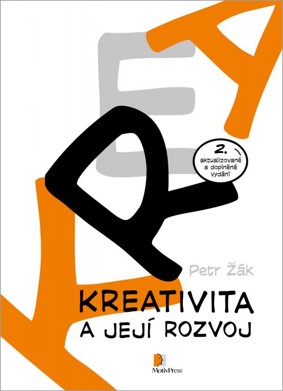 Kniha: Kreativita a její rozvoj - Petr Žák
