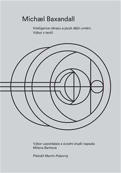 Kniha: Inteligence obrazu a jazyk dějin uměníautor neuvedený