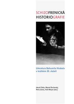 Kniha: Schizofrenická historiografieautor neuvedený