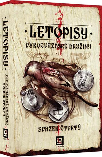 Kniha: Letopisy Vukogvazdské družiny 4 - Vukogvazdská družina