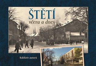 Kniha: Štětí včera a dnesautor neuvedený