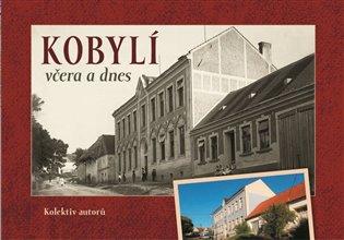 Kniha: Kobylí včera a dnes - kolektiv autorů