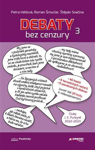 Kniha: Debaty bez cenzury 3autor neuvedený