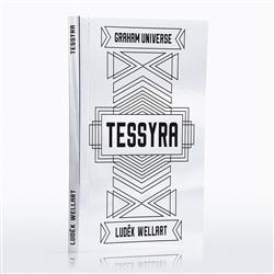 Kniha: Tessyra - Luděk Wellart