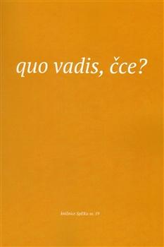 Kniha: Quo vadis, čce? - Elen Plzáková