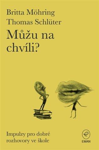 Kniha: Můžu na chvíli?autor neuvedený