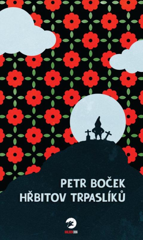 Kniha: Hřbitov trpaslíků - Boček Petr