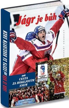 Kniha: Jágr je bůh - Robert Hradecký
