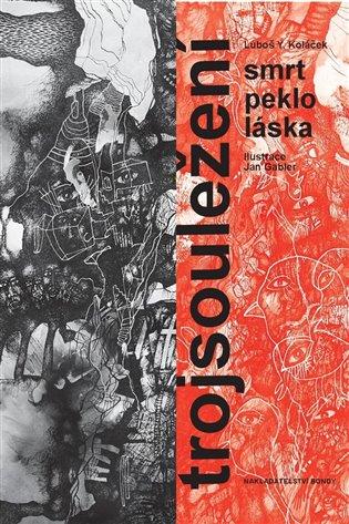 Kniha: Trojsouleženíautor neuvedený