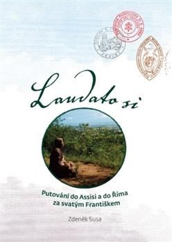 Kniha: Laudato si - Zdeněk Susa