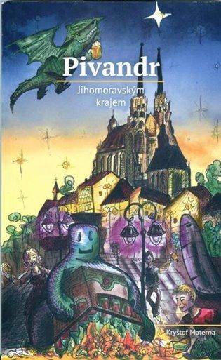 Kniha: Pivandr Jihomoravským krajemautor neuvedený