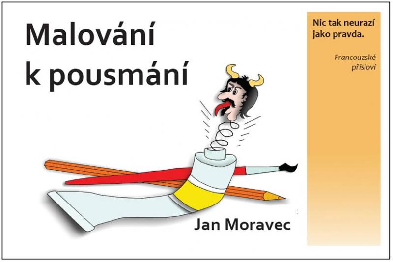 Kniha: Malování k pousmání - Moravec Jan