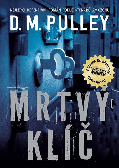 Kniha: Mrtvý klíč - Pulley D. M.